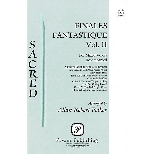 Pavane Finales Fantastique, Vol. II SATB arranged by Allan Petker