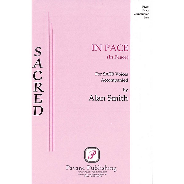 Pavane In Pace (In Peace) SATB composed by Alan Smith