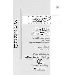 Pavane The Light of the World SATB composed by Allan Robert Petker