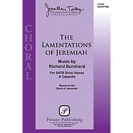 Pavane The Lamentations of Jeremiah SSATB A Cappella composed by Richard Burchard