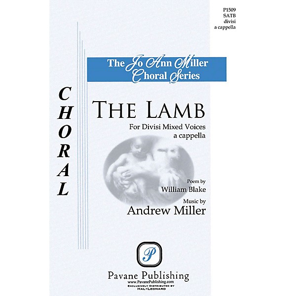 Pavane The Lamb SATB DV A Cappella composed by Andrew Miller