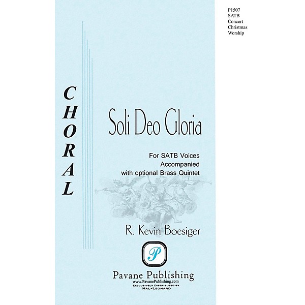 Pavane Soli Deo Gloria SATB composed by R. Kevin Boesiger