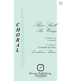 Pavane There Shall Be Wings SATB composed by Jonathan Adams