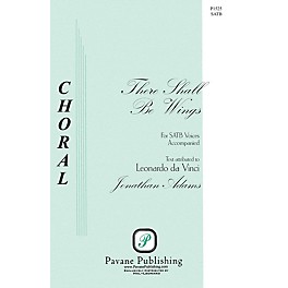 Pavane There Shall Be Wings SATB composed by Jonathan Adams