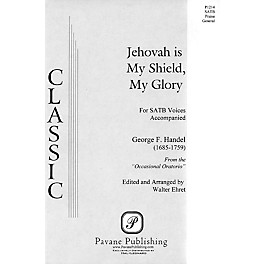 Pavane Jehovah Is My Shield SATB arranged by Walter Ehret