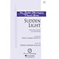 Pavane Sudden Light SSA composed by Donna Gartman Schultz thumbnail