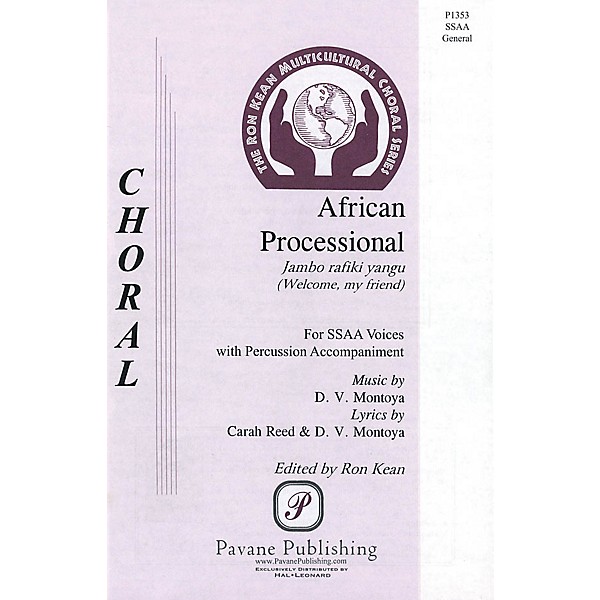 Pavane African Processional (Jambo rafiki yangu (Welcome, my friend)) SSAA composed by David Montoya