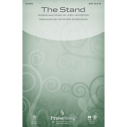 PraiseSong The Stand SATB by Hillsong arranged by Heather Sorenson