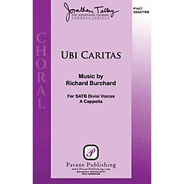 Pavane Ubi Caritas SATB DV A Cappella composed by Richard Burchard