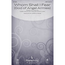PraiseSong Whom Shall I Fear (God of Angel Armies) SATB by Chris Tomlin arranged by Harold Ross