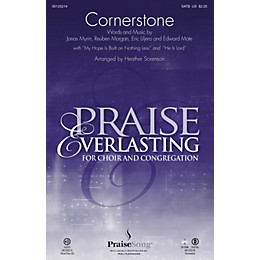 PraiseSong Cornerstone SATB by Hillsong arranged by Heather Sorenson