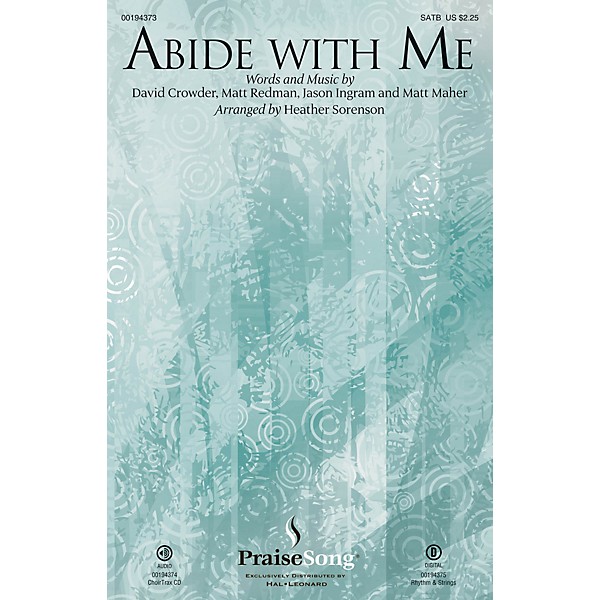 PraiseSong Abide with Me SATB by Matt Redman arranged by Heather Sorenson