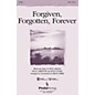 PraiseSong Forgiven, Forgotten, Forever SATB arranged by Russell Mauldin thumbnail