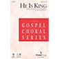 PraiseSong He Is King SATB composed by Keith Wilkerson thumbnail