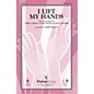 PraiseSong I Lift My Hands SATB arranged by James Koerts thumbnail