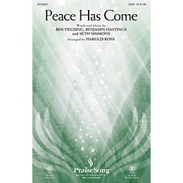 PraiseSong Peace Has Come SATB by Hillsong United arranged by Harold Ross
