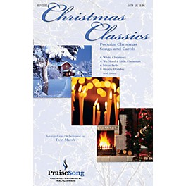 PraiseSong Christmas Classics (Collection) (Popular Christmas Classics and Carols) SATB arranged by Don Marsh