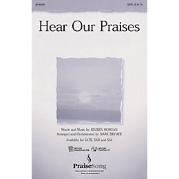 PraiseSong Hear Our Praises SATB arranged by Mark Brymer