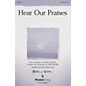 PraiseSong Hear Our Praises SATB arranged by Mark Brymer thumbnail