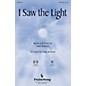 PraiseSong I Saw the Light SATB arranged by Camp Kirkland thumbnail
