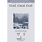 PraiseSong God, Great God SATB by Kurt Carr arranged by Richard Kingsmore thumbnail