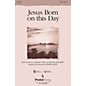 PraiseSong Jesus Born on this Day SATB arranged by Dennis Allen thumbnail