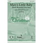 PraiseSong Mary's Little Baby (How Beautiful You Are) SATB Chorus and Solo arranged by Billy Payne thumbnail