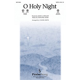 PraiseSong O Holy Night SATB arranged by J. Daniel Smith
