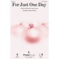 PraiseSong For Just One Day SATB arranged by Marty Hamby thumbnail