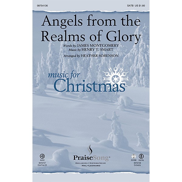 PraiseSong Angels from the Realms of Glory SATB arranged by Heather Sorenson