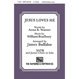 Fred Bock Music Jesus Loves Me SATB arranged by James Buffaloe