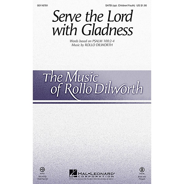 Hal Leonard Serve the Lord with Gladness SATB composed by Rollo Dilworth