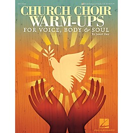 Hal Leonard Church Choir Warm-Ups (For Voice, Body & Soul) Book and CD pak composed by Janet Day