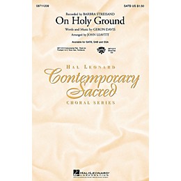 Hal Leonard On Holy Ground SATB by Barbra Streisand arranged by John Leavitt