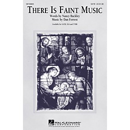 Hal Leonard There Is Faint Music SATB composed by Dan Forrest