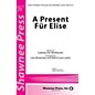 Shawnee Press A Present Für Elise SSA composed by Ludwig van Beethoven arranged by Marti Lunn Lantz thumbnail