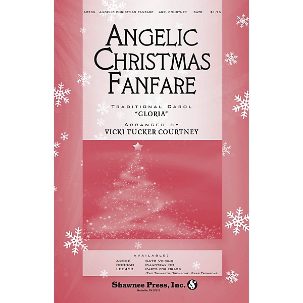 Shawnee Press Angelic Christmas Fanfare SATB arranged by Vicki Tucker Courtney