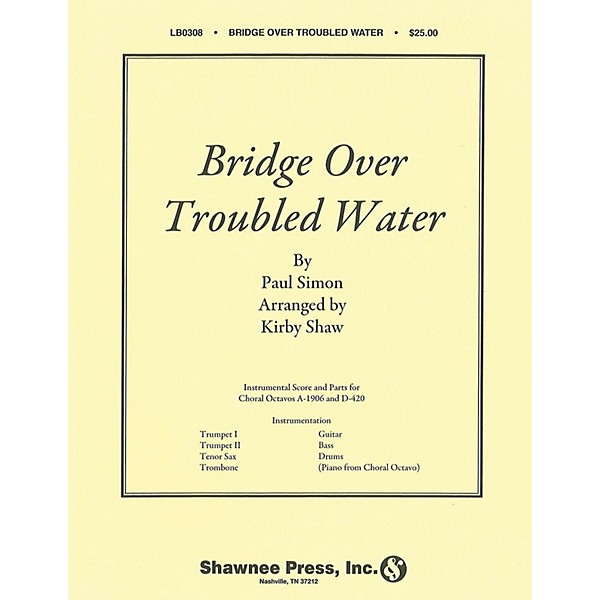 Shawnee Press Bridge over Troubled Water (Show Band) Score & Parts arranged by Kirby Shaw