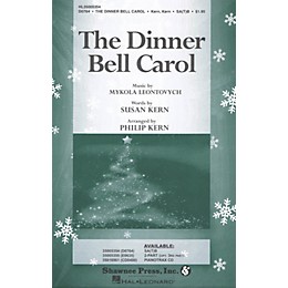 Shawnee Press The Dinner Bell Carol SA(T)B arranged by Philip Kern