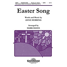 Shawnee Press Easter Song SATB arranged by Mark Hayes