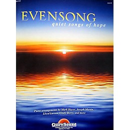 Shawnee Press Evensong (Quiet Songs of Hope for the Church Pianist)