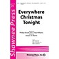 Shawnee Press Everywhere Christmas Tonight 2-Part composed by J. Paul Williams thumbnail