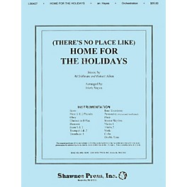 Shawnee Press (There's No Place Like) Home for the Holidays Score & Parts arranged by Mark Hayes