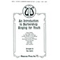 Shawnee Press An Introduction to Barbershop Singing for Youth TTB arranged by Tom Gentry thumbnail