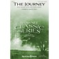Shawnee Press The Journey (with Simple Gifts and Going Home) 2 Part Mixed arranged by Joseph M. Martin thumbnail