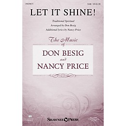 Shawnee Press Let It Shine! SAB arranged by Don Besig