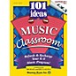Shawnee Press 101 Ideas for the Music Classroom (Refresh & Recharge Your K-8 Music Program!) CD-ROM thumbnail