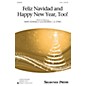 Shawnee Press Feliz Navidad and Happy New Year, Too! 2-Part composed by Mary Donnelly thumbnail