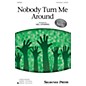 Shawnee Press Nobody Turn Me Around 3-Part Mixed thumbnail