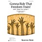Shawnee Press Gonna Ride That Freedom Train! (with Keep Your Lamps) 2-Part composed by Jerry Estes thumbnail